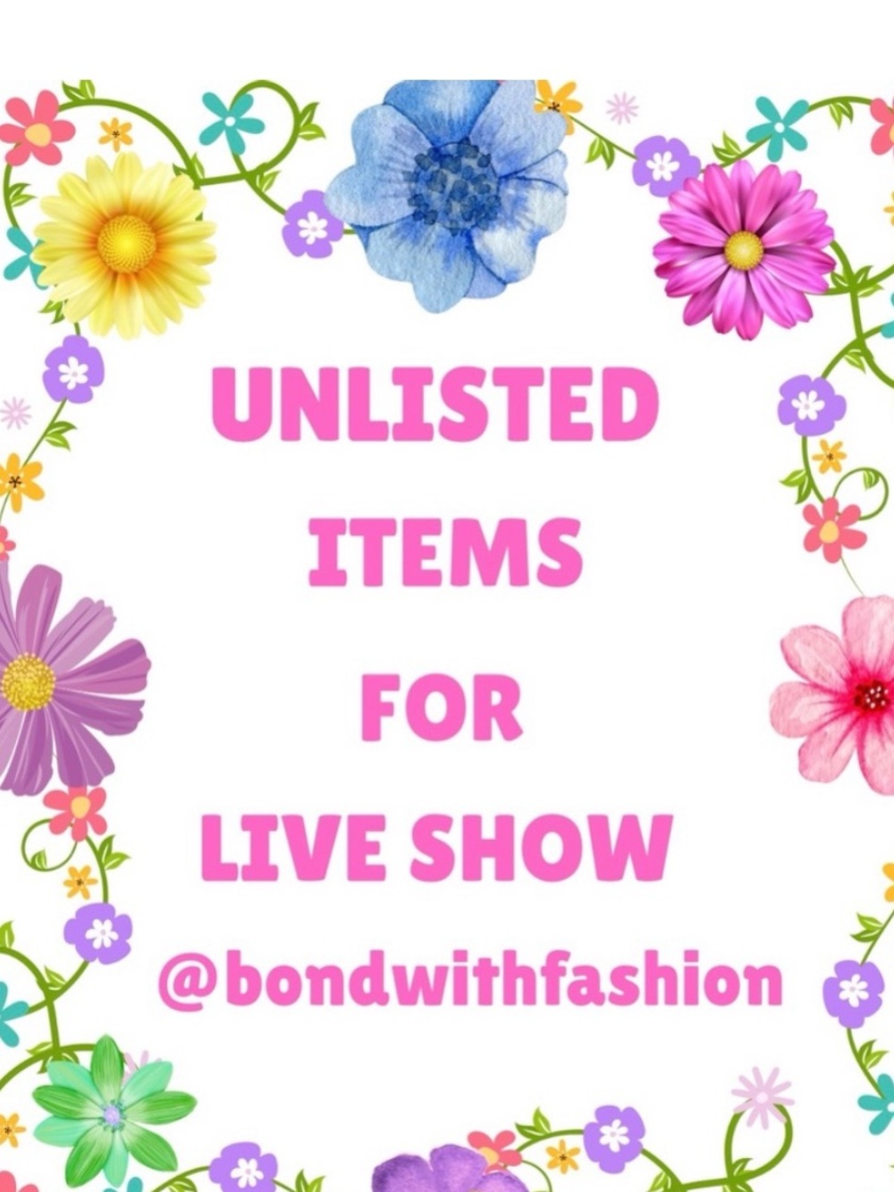 Unlisted Items For Live Show
